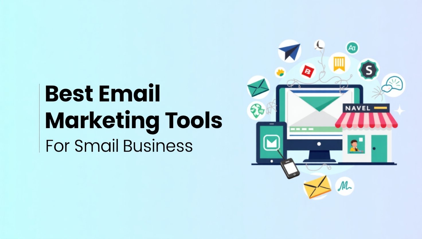 Best Email Marketing Tools for Small Business 