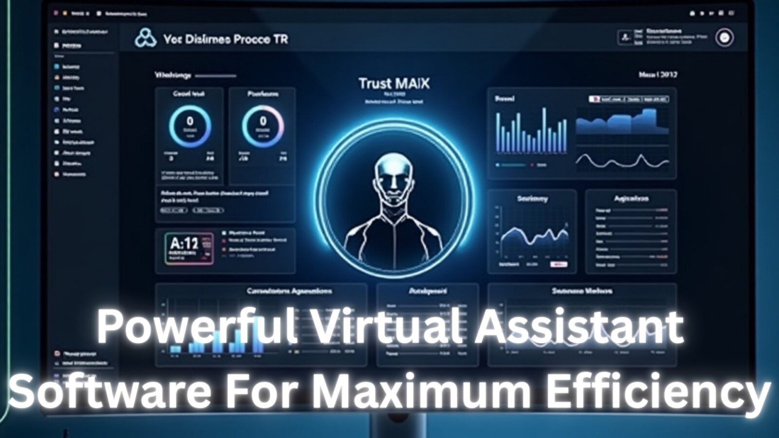 Powerful Virtual Assistant Software For Maximum Efficiency